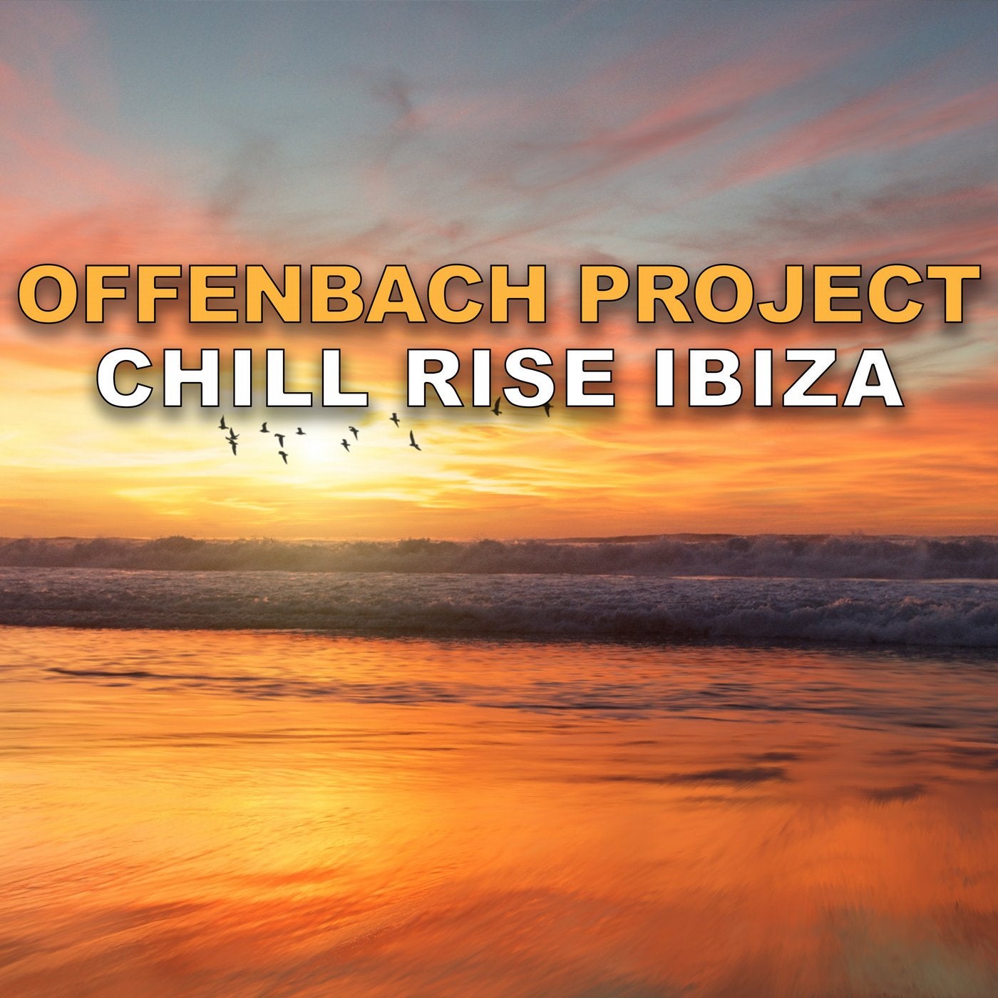 Chill Rise Ibiza