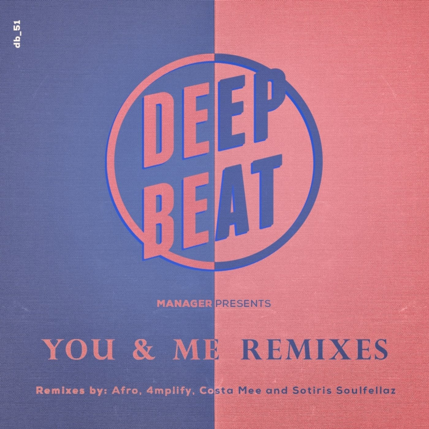 You & Me Remixes