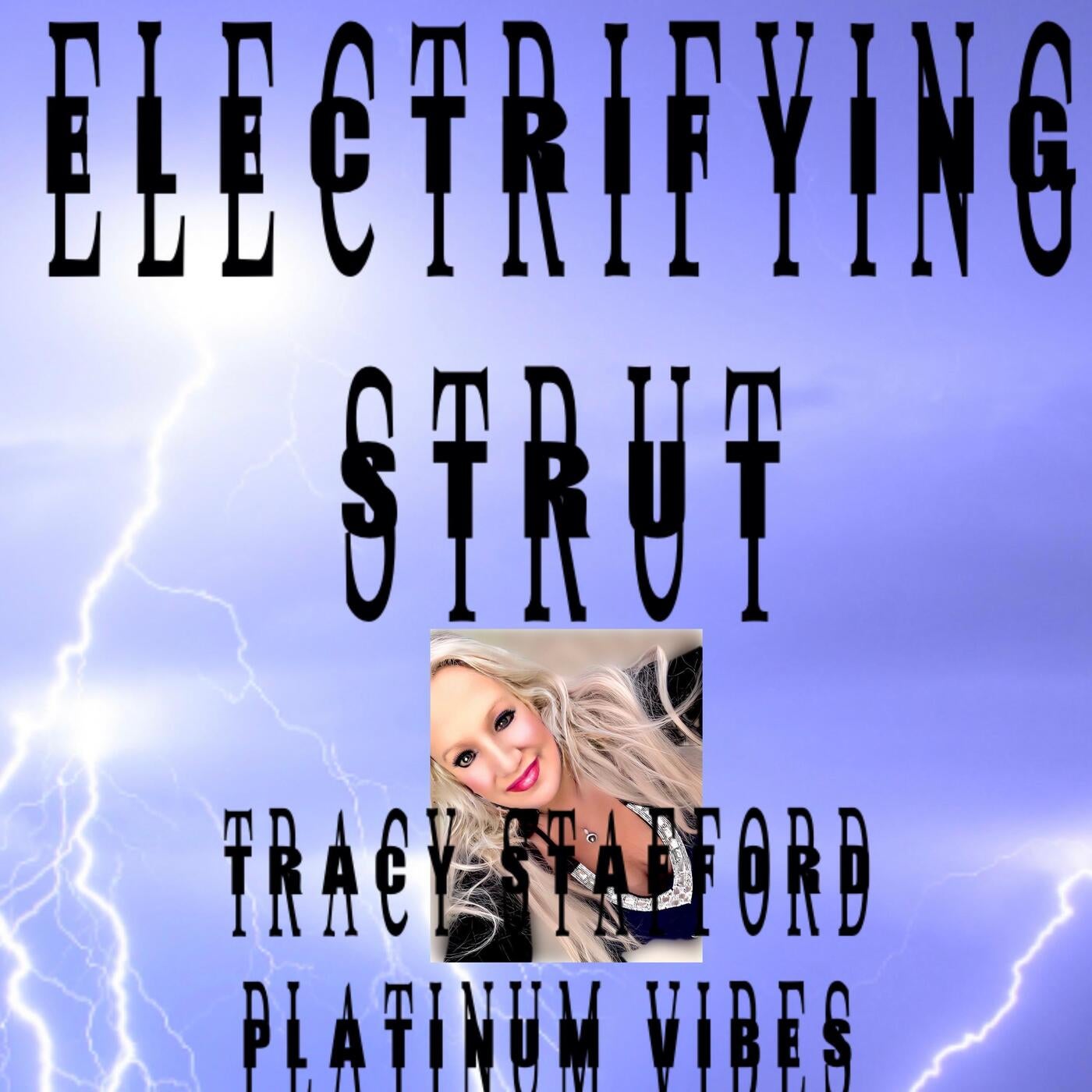 ELECTRIFYING STRUT