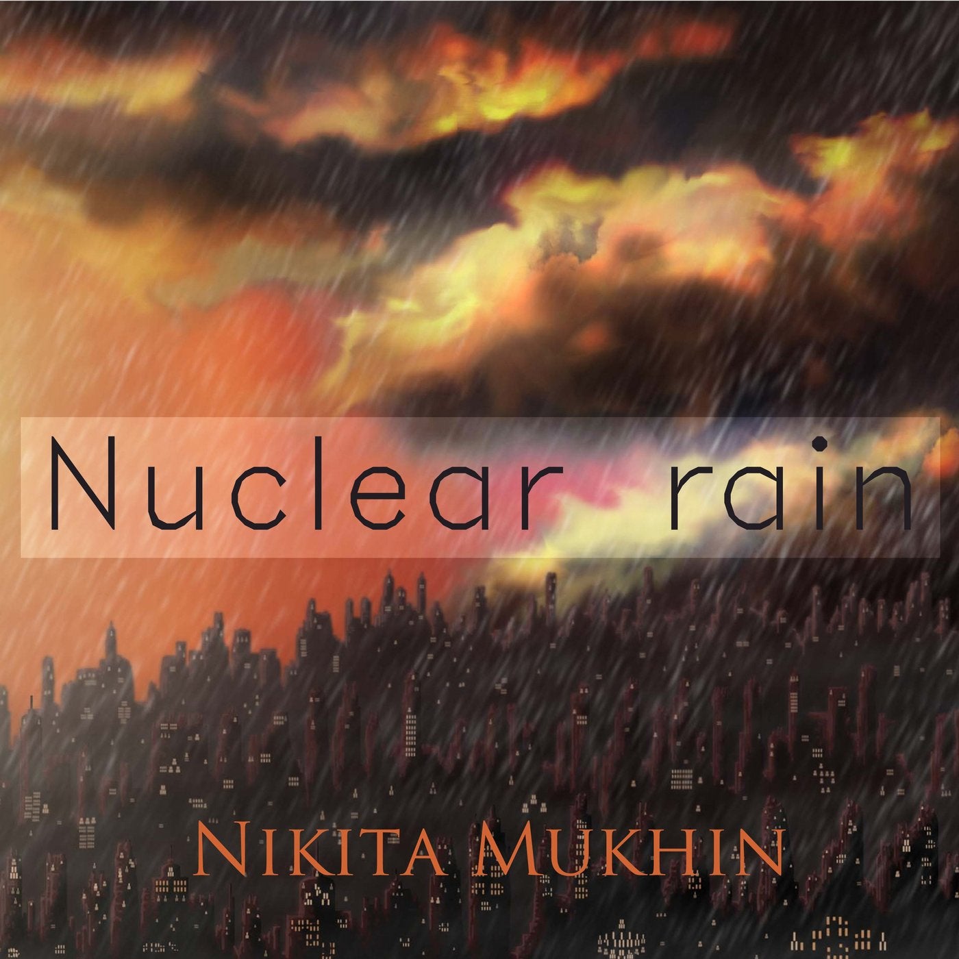 Nuclear Rain