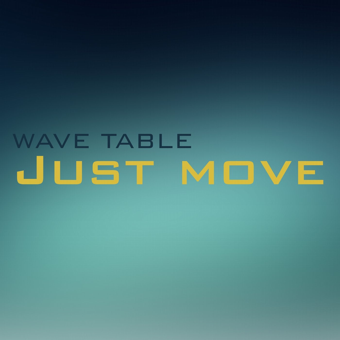 Just Move