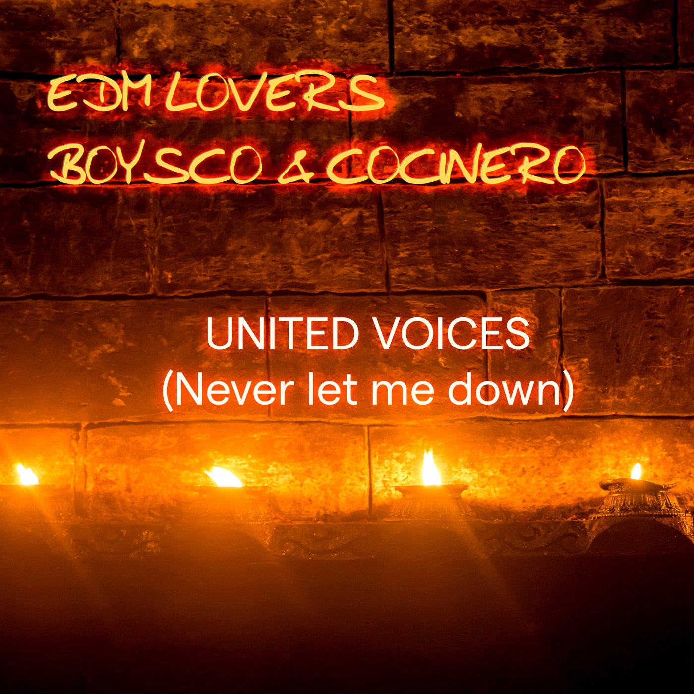 United Voices (Never let me down)
