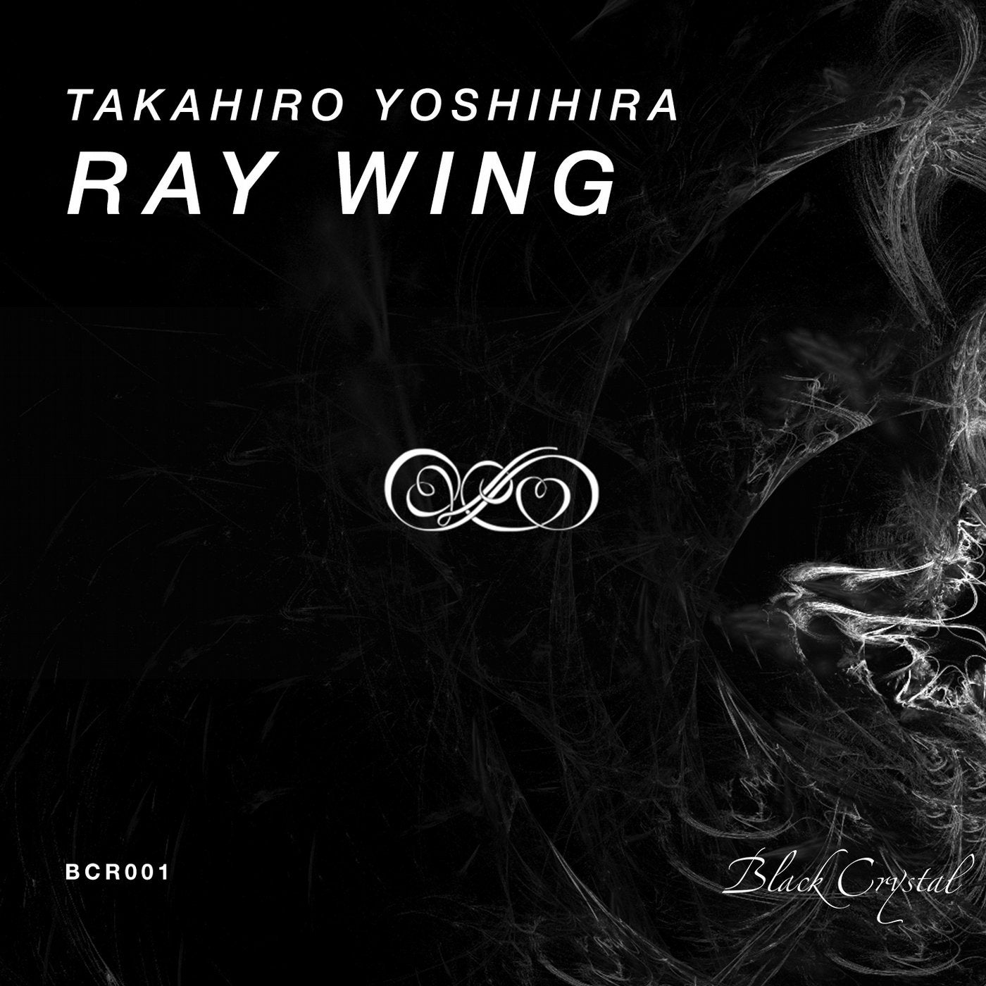 Takahiro Yoshihira Ray Wing [Black Crystal Recordings] Music