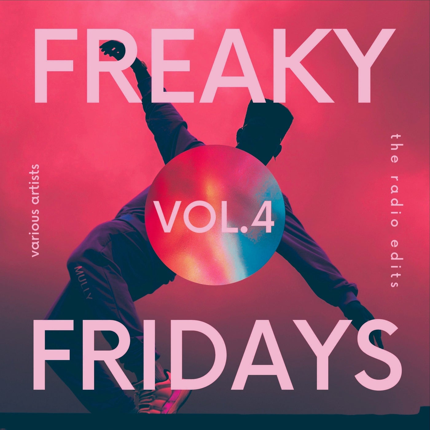 Freaky Fridays ( The Radio Edits), Vol. 4
