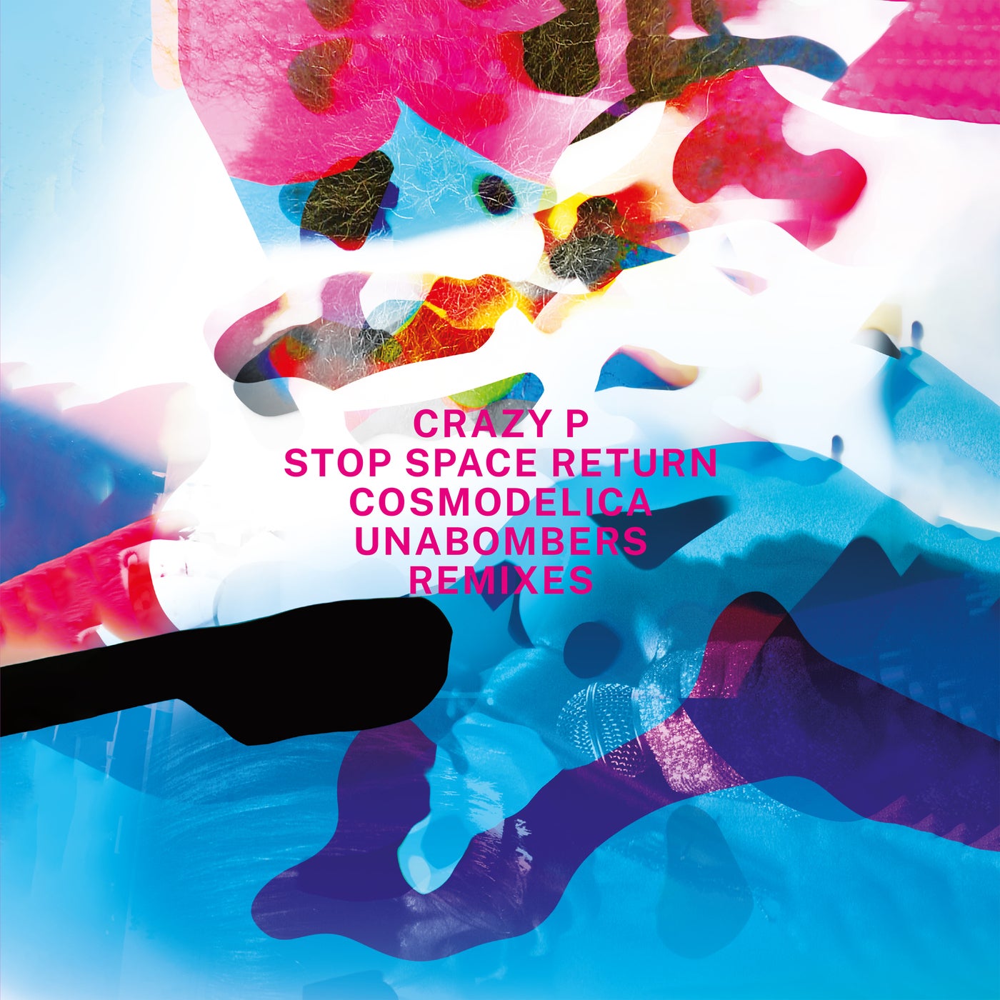 Stop Space Return (Cosmodelica / Unabombers Remixes)