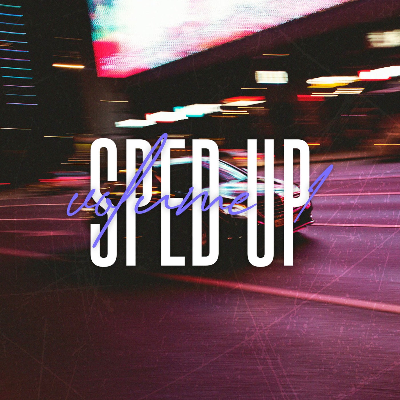 Sped Up, Vol. 1