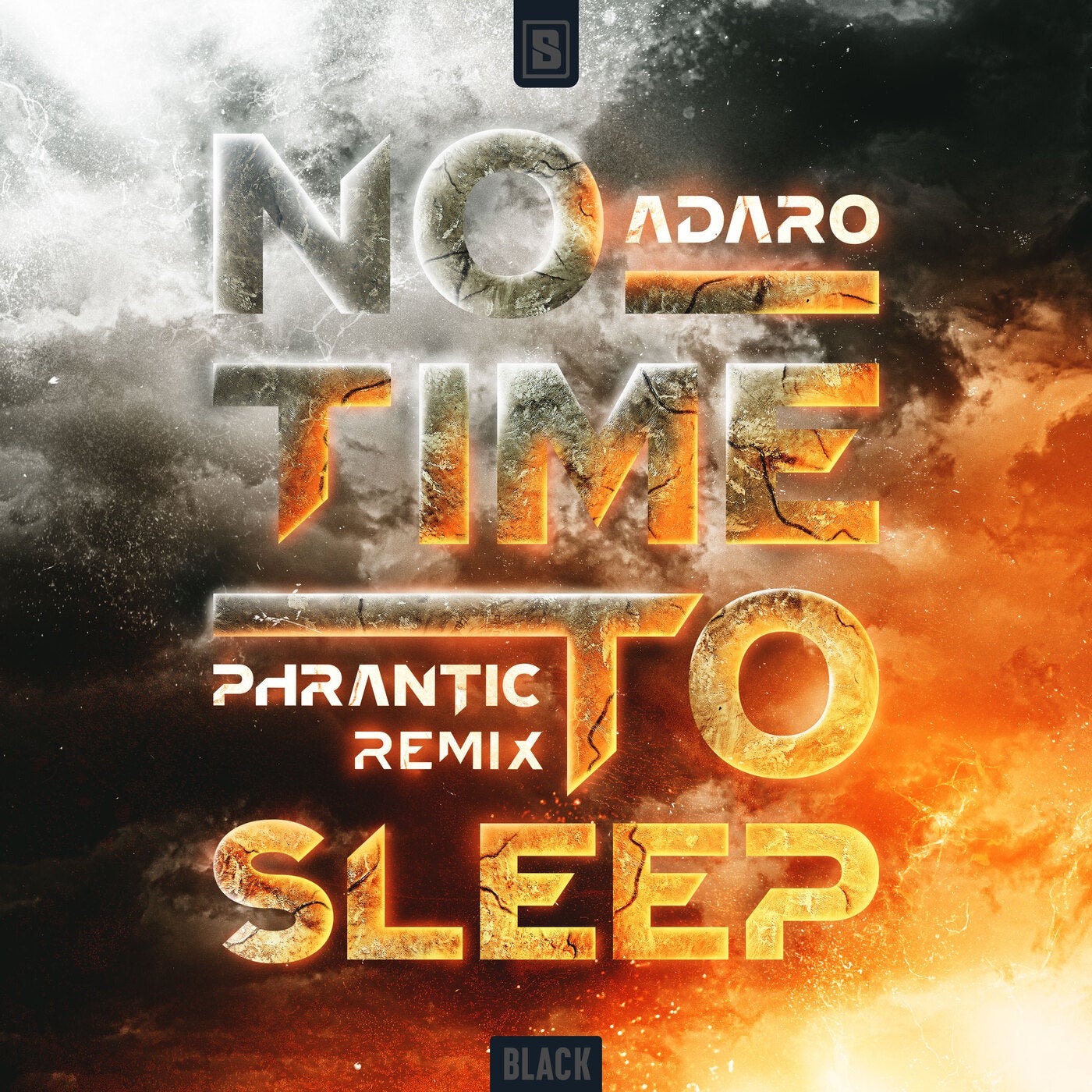 No Time To Sleep - Phrantic Remix