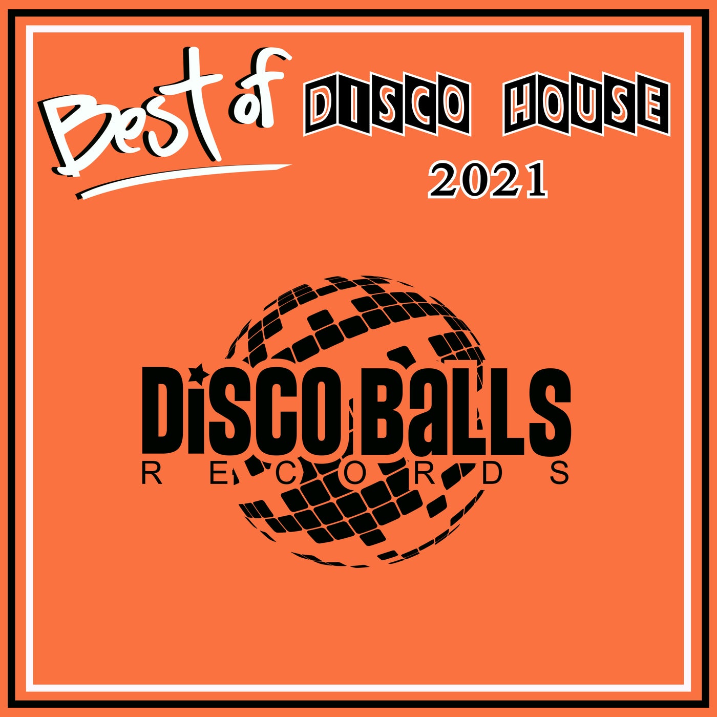 Best Of Disco House 2021