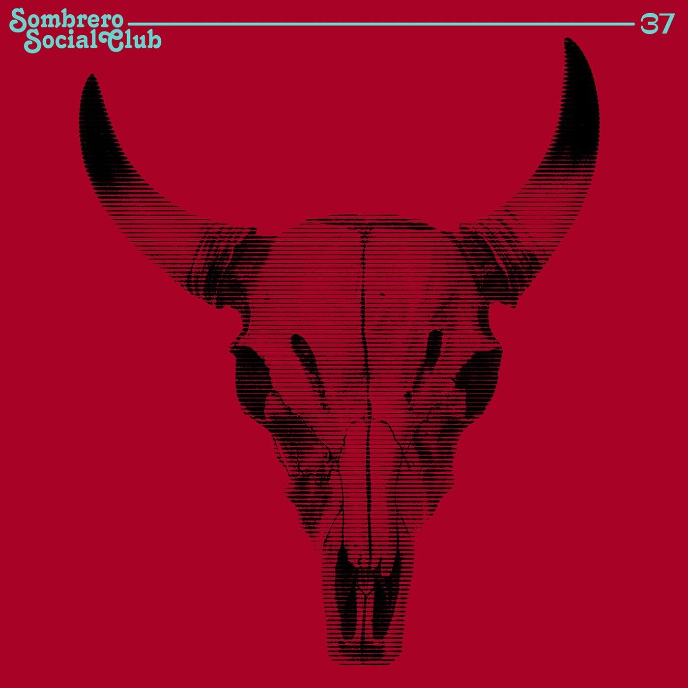 Cover art for Sombrero Social Club 37