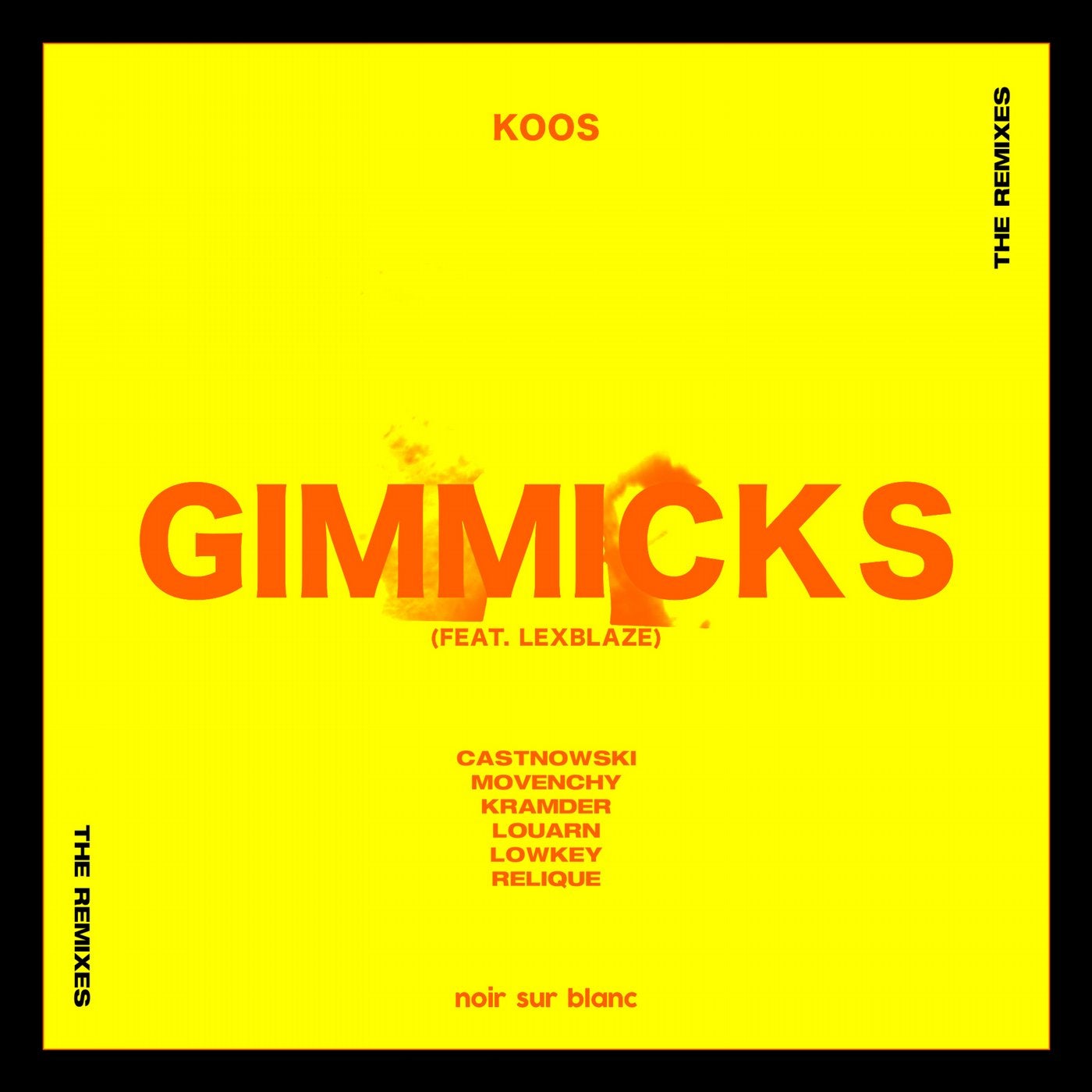 Gimmicks (The Remixes)
