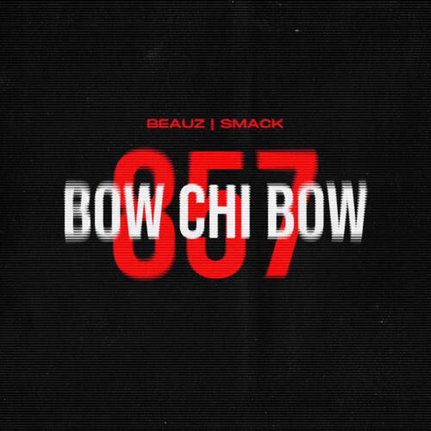 Bow Chi Bow (857) (Extended Mix)