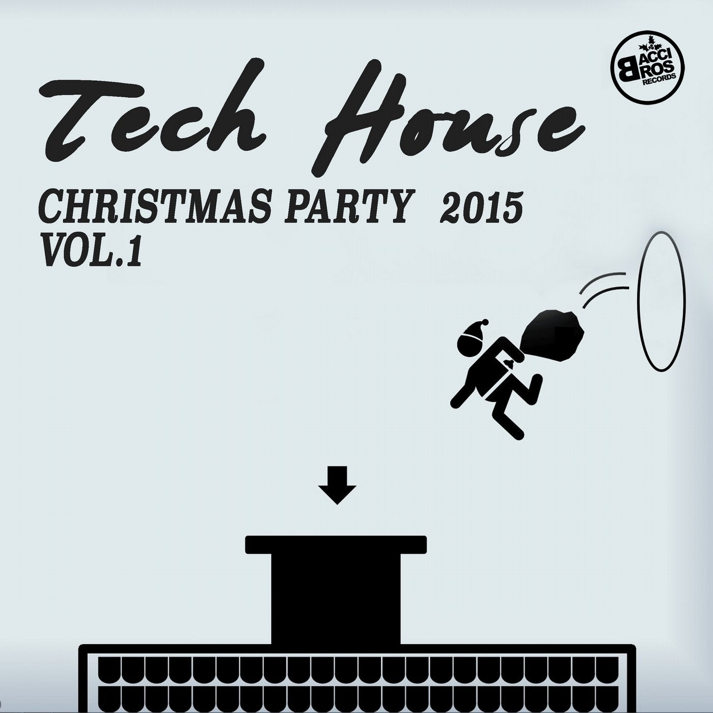Tech House Christmas Party 2015 Vol. 1