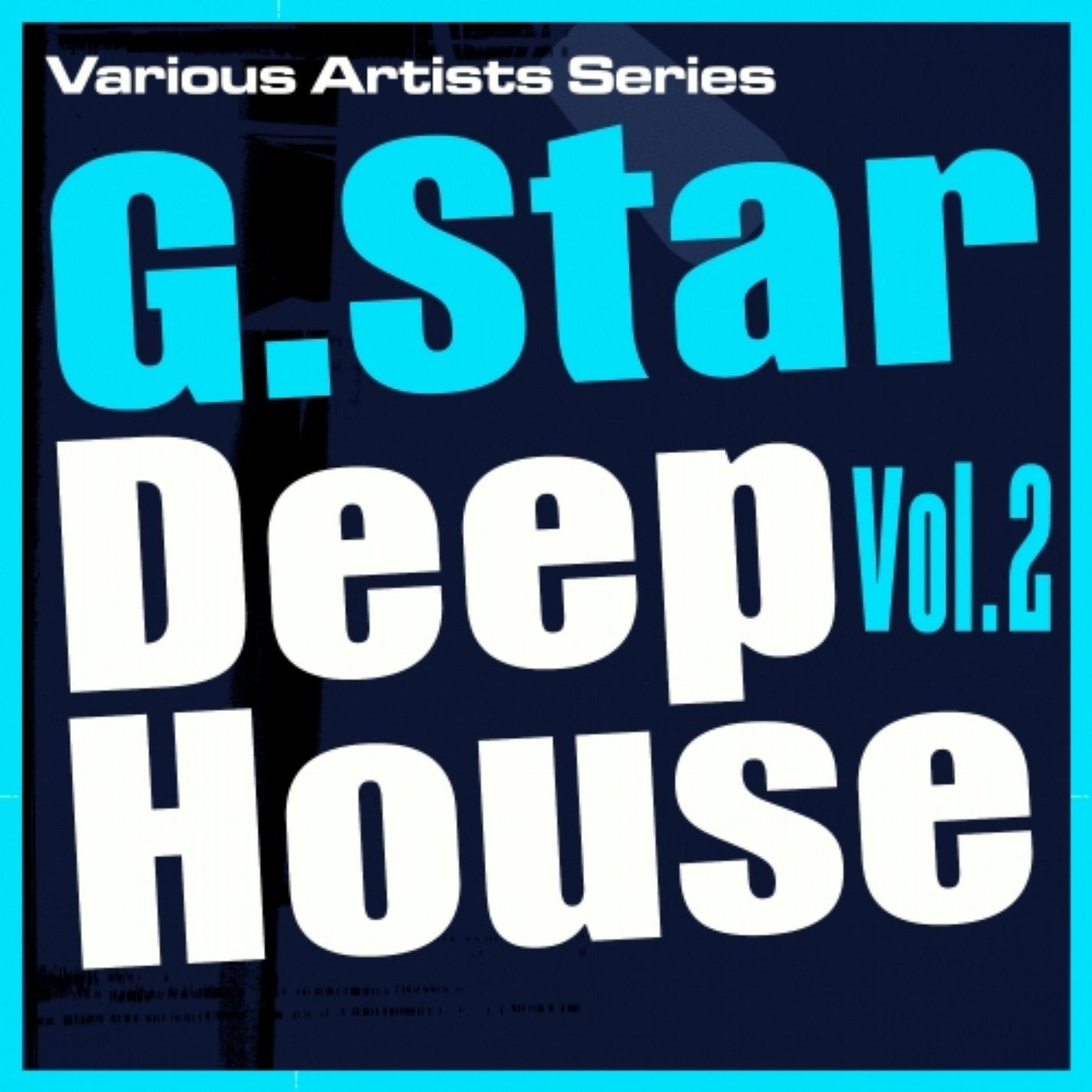 G.Star Deep House, Vol. 2