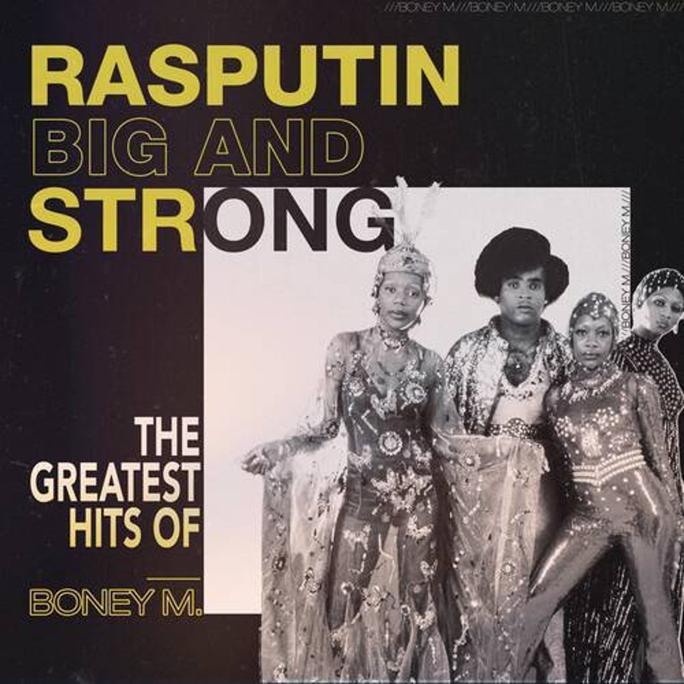 Cover art for Rasputin - Big And Strong: The Greatest Hits of Boney M.