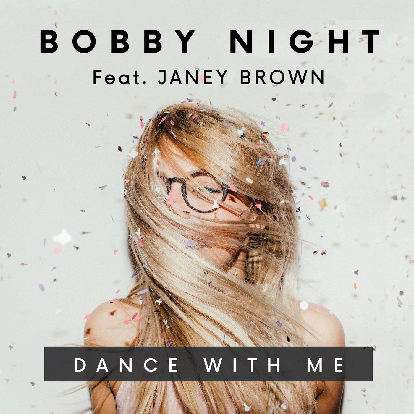 Dance With Me (feat. Janey Brown)