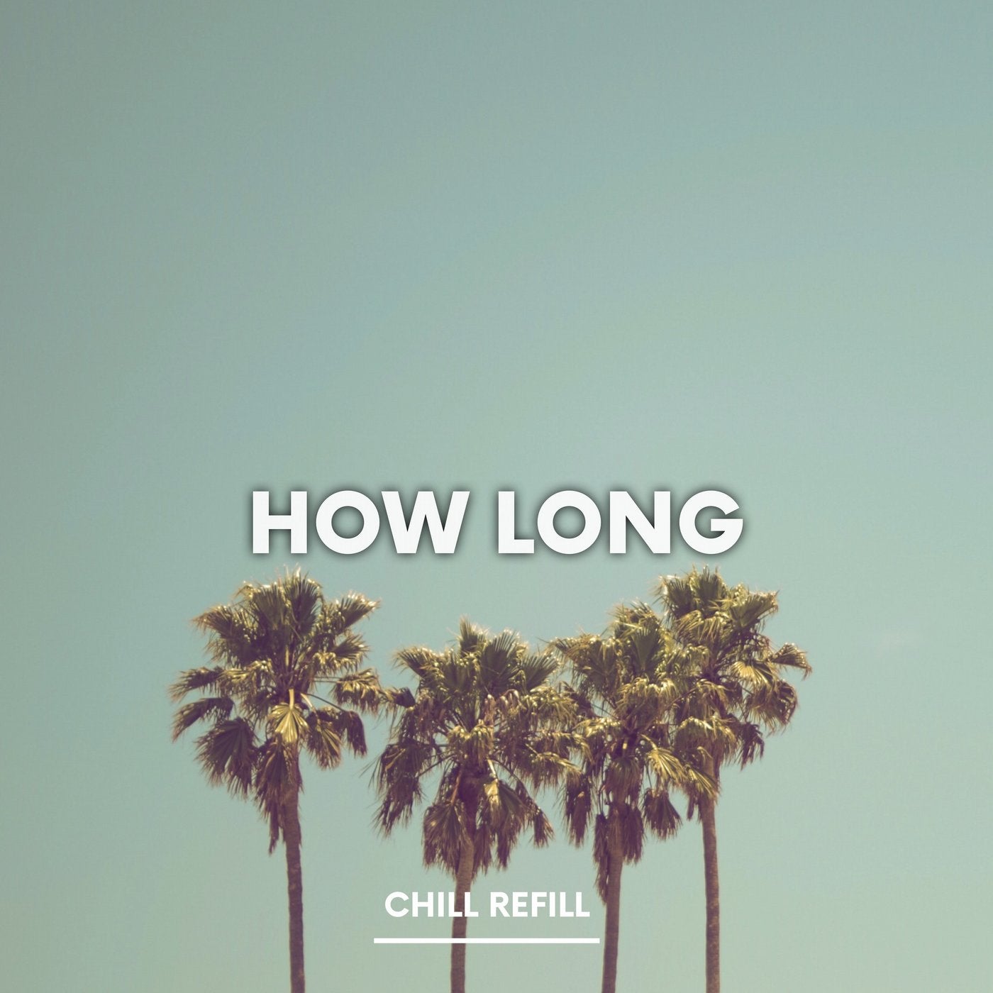 How Long