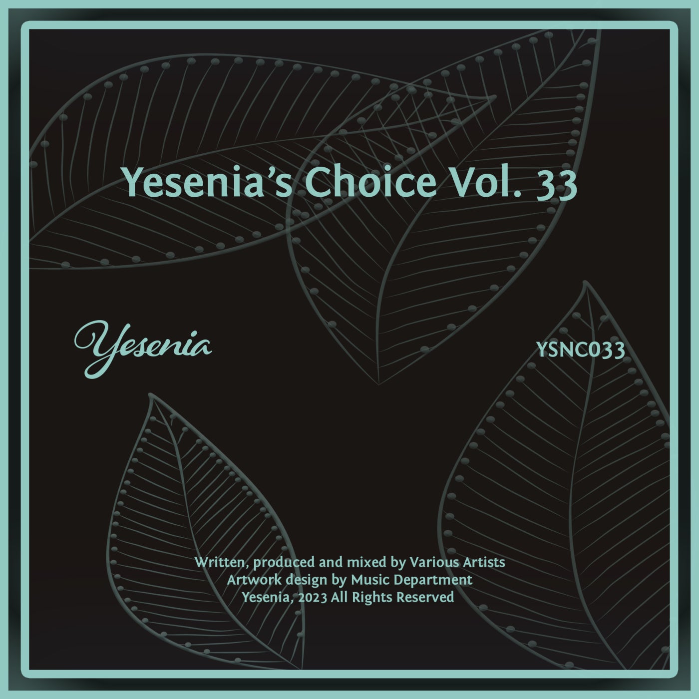 Yesenia's Choice, Vol. 33