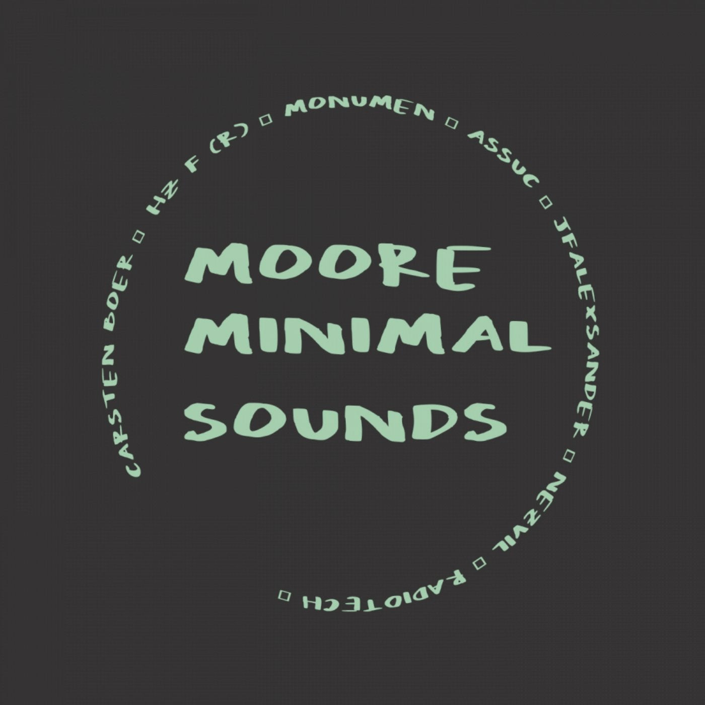 Moore Minimal Sounds