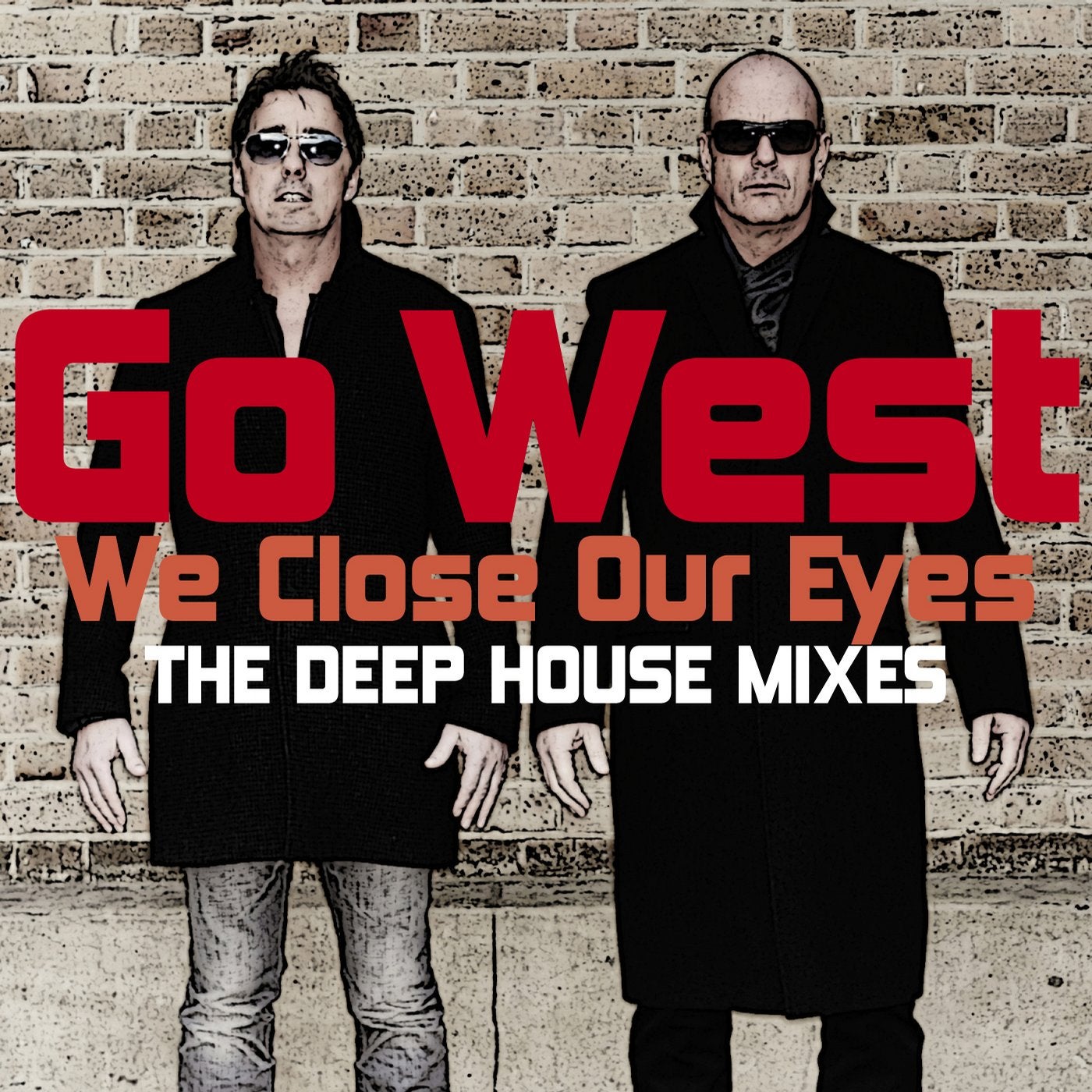 We Close Our Eyes 2015 (Remixes)
