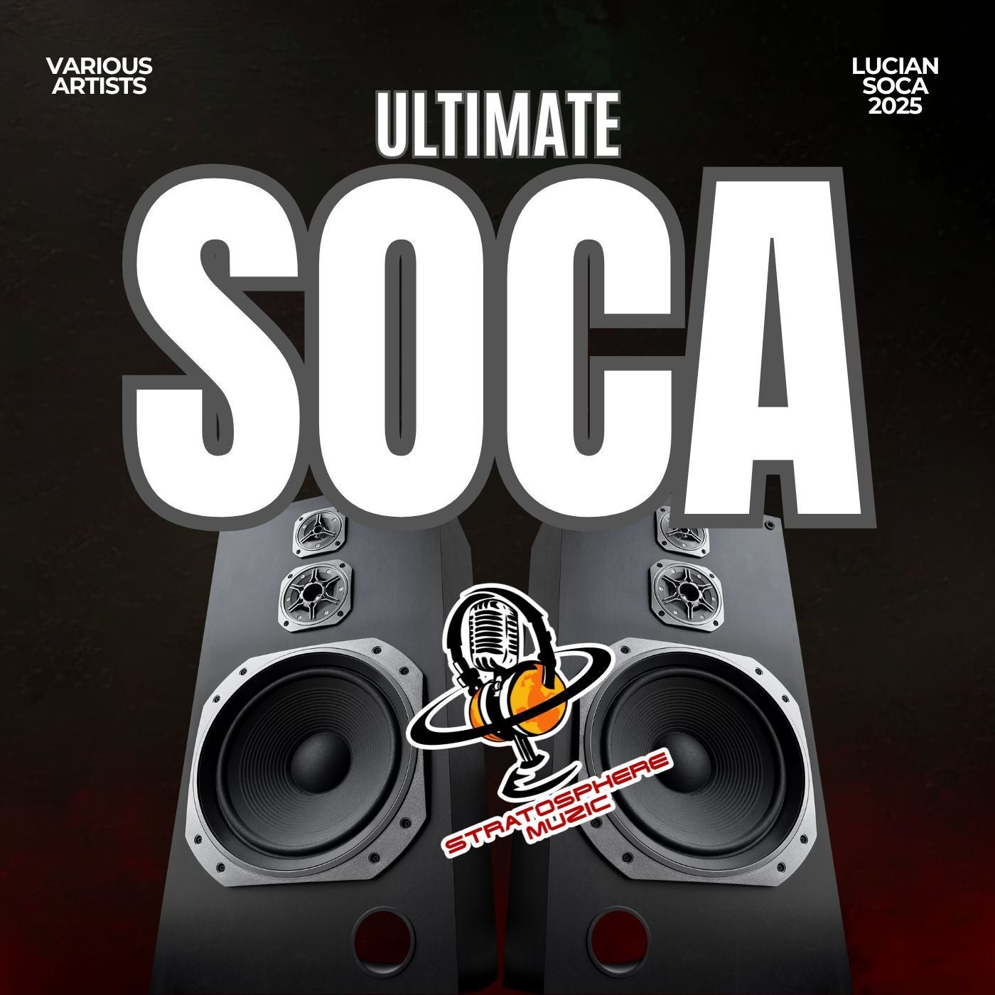Ultimate Soca | Lucian Soca 2025