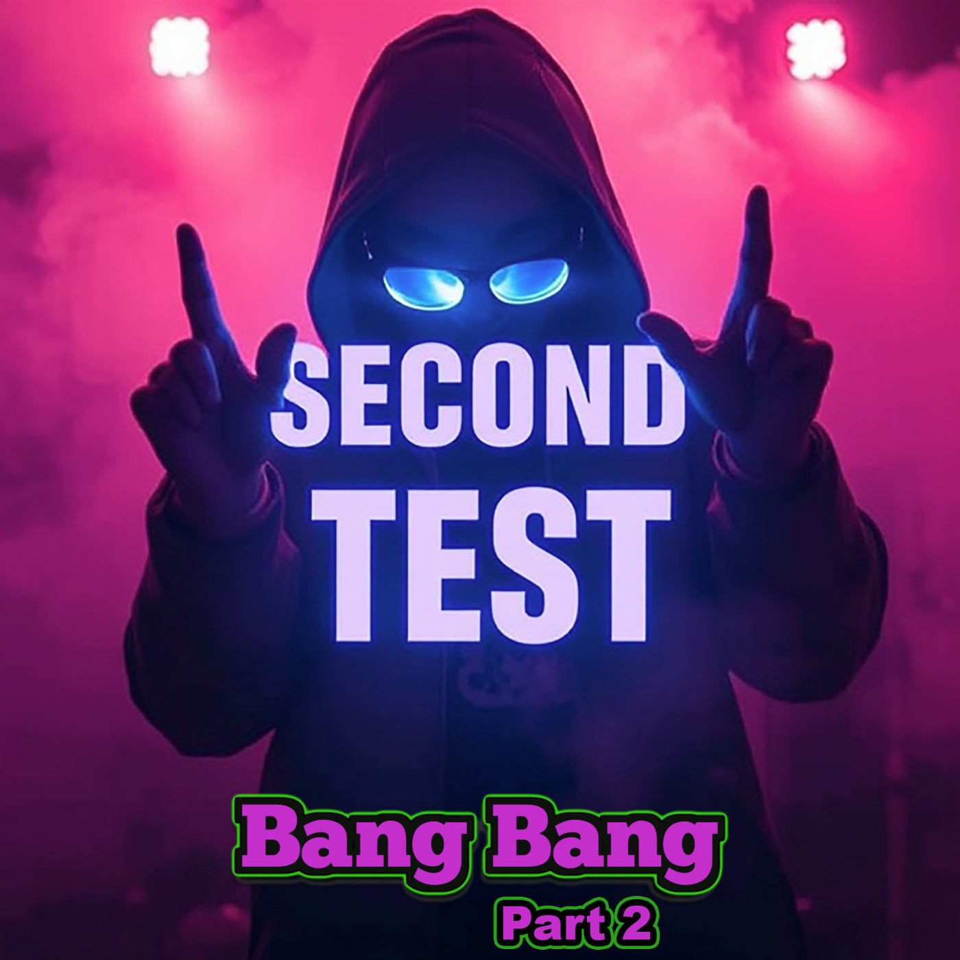Bang Bang (Part 2)