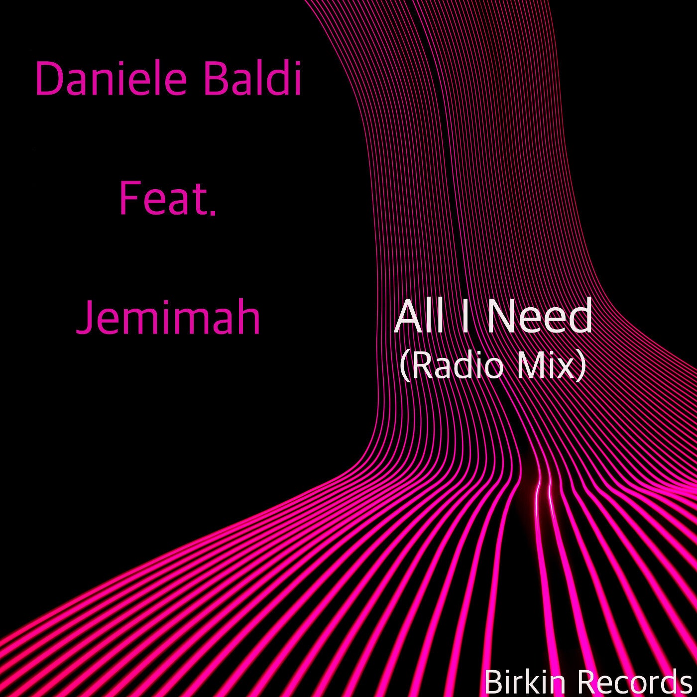 All I Need (Radio Mix) (feat. Jemimah)