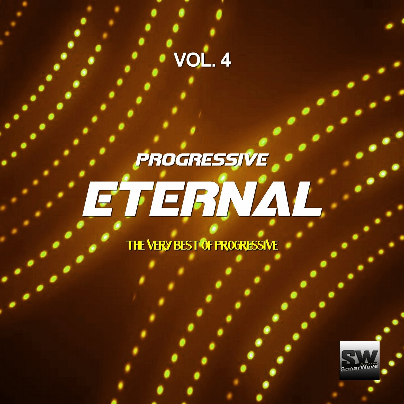 Progressive Eternal, Vol. 4 (The Very Best Of Progressive)
