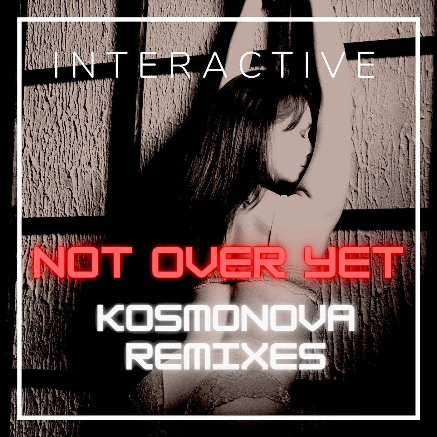 Not over Yet (Kosmonova Remixe)