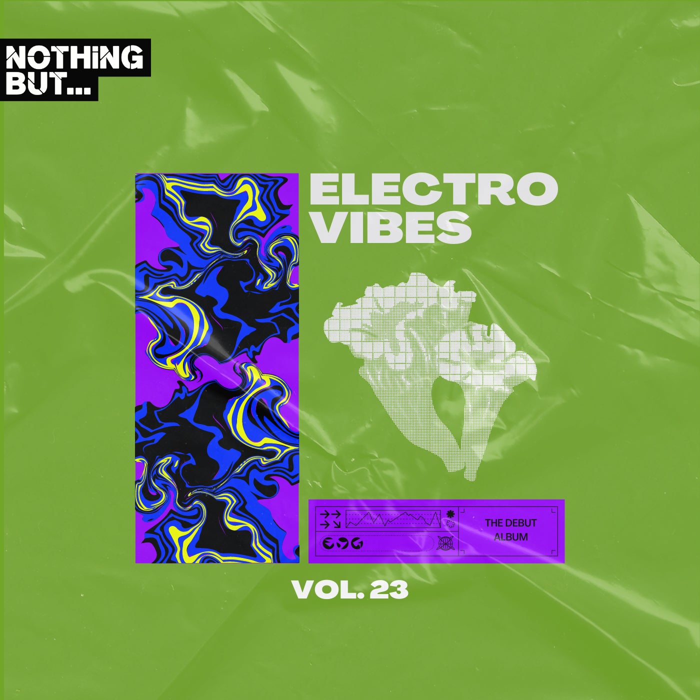 Nothing But... Electro Vibes, Vol. 23