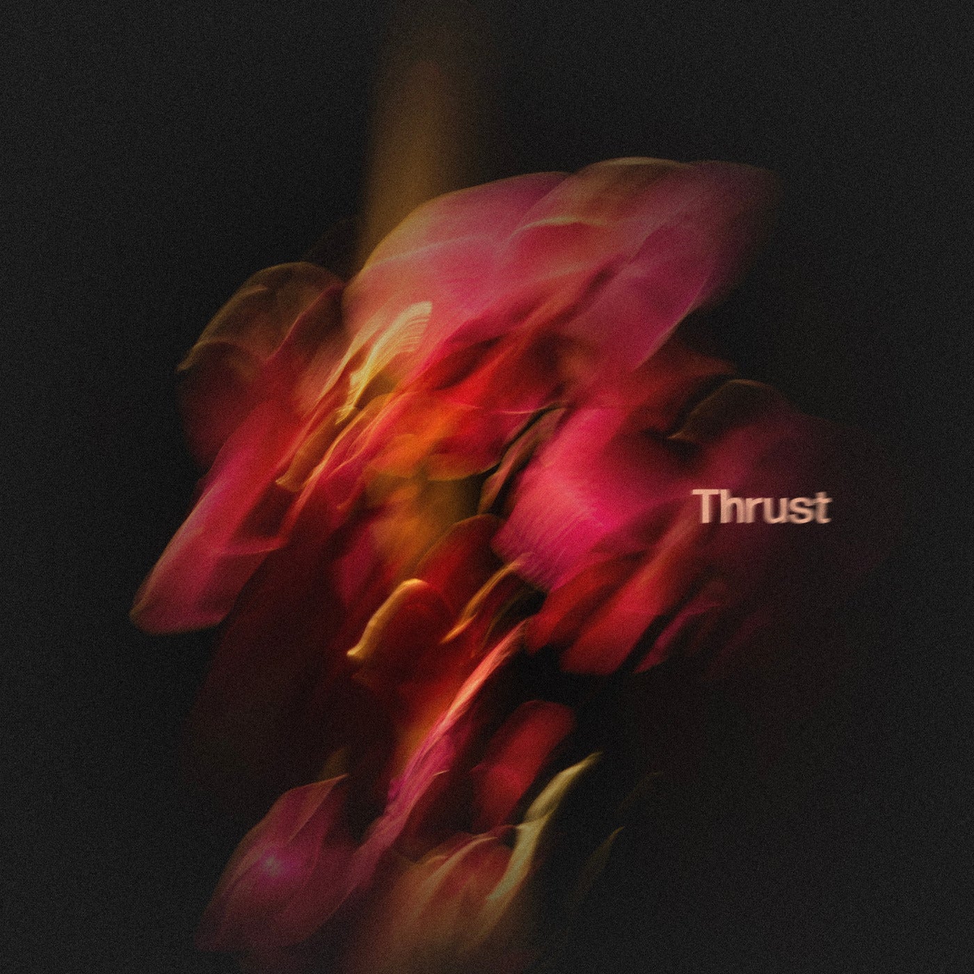 Thrust