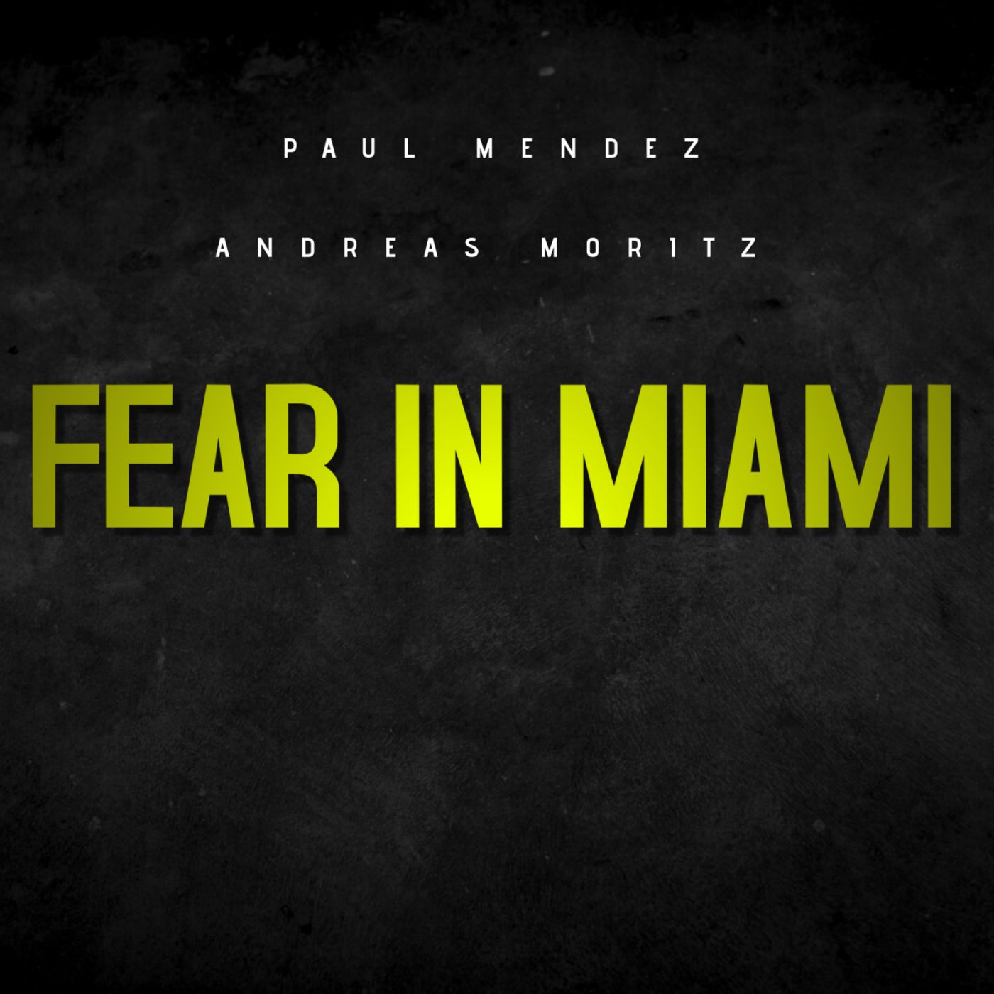 Fear in Miami