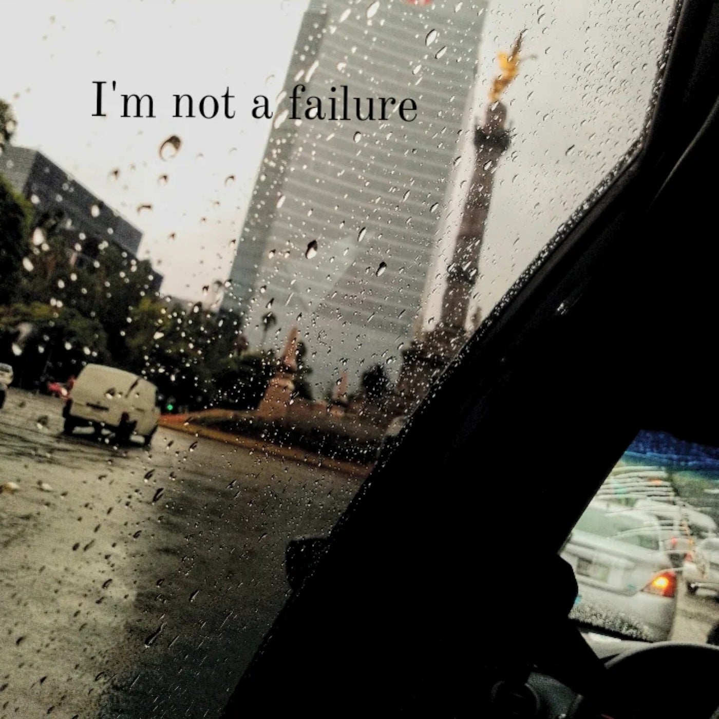 Im Not A Failure
