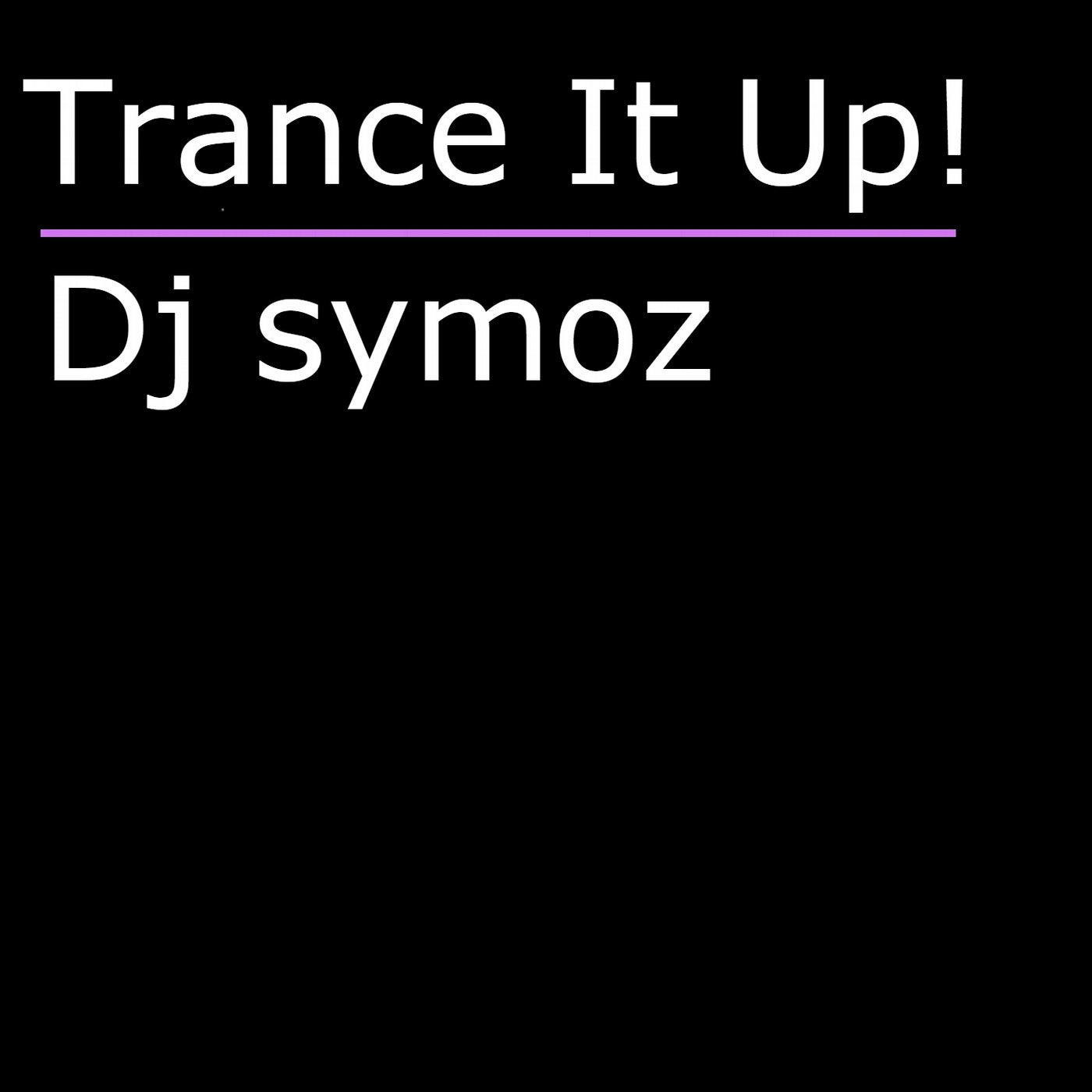 Trance It up!