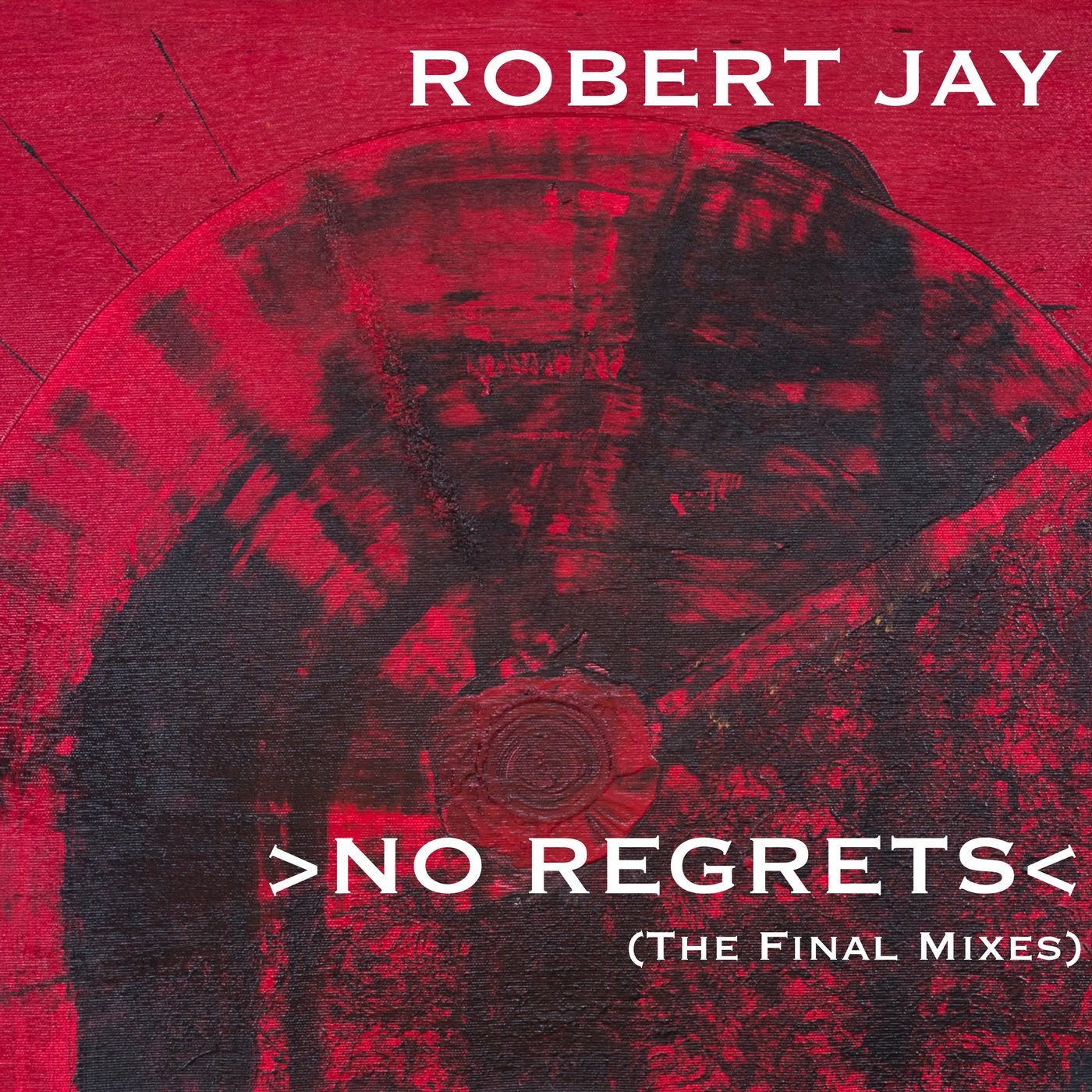 No Regrets (The Final Mixes)