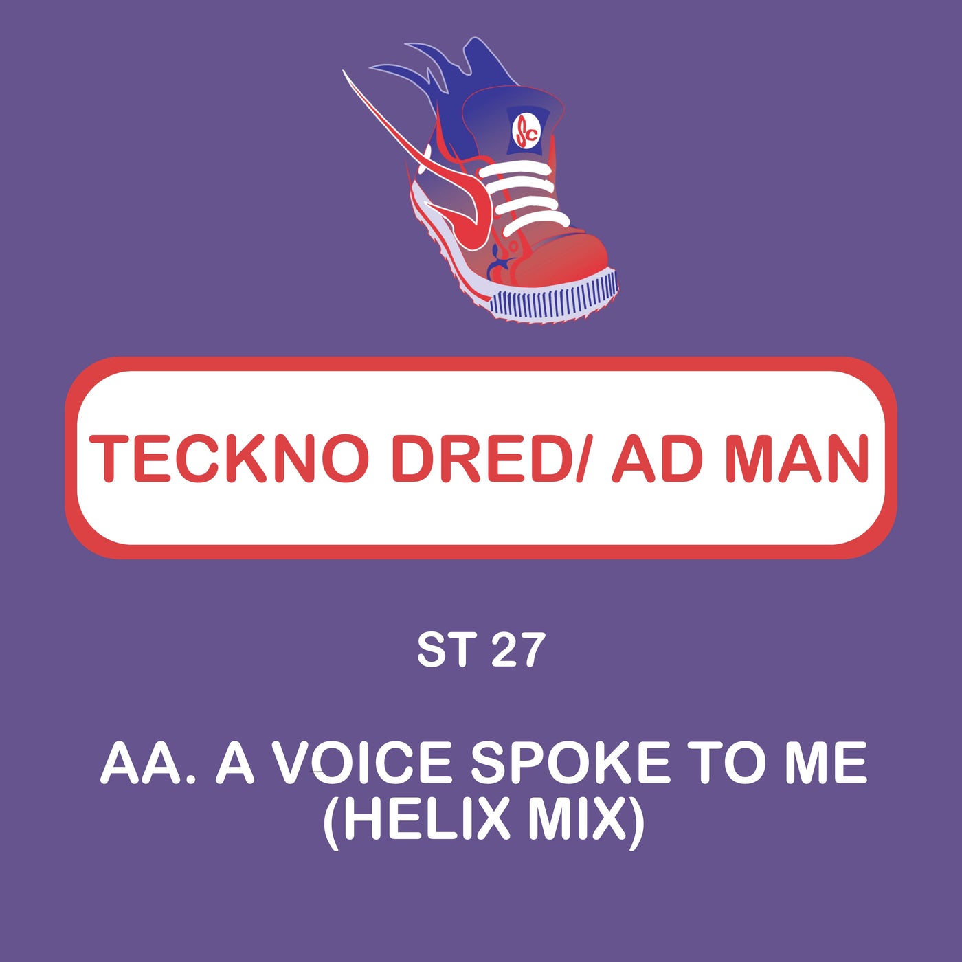 A Voice Spoke to Me (Helix Mix)