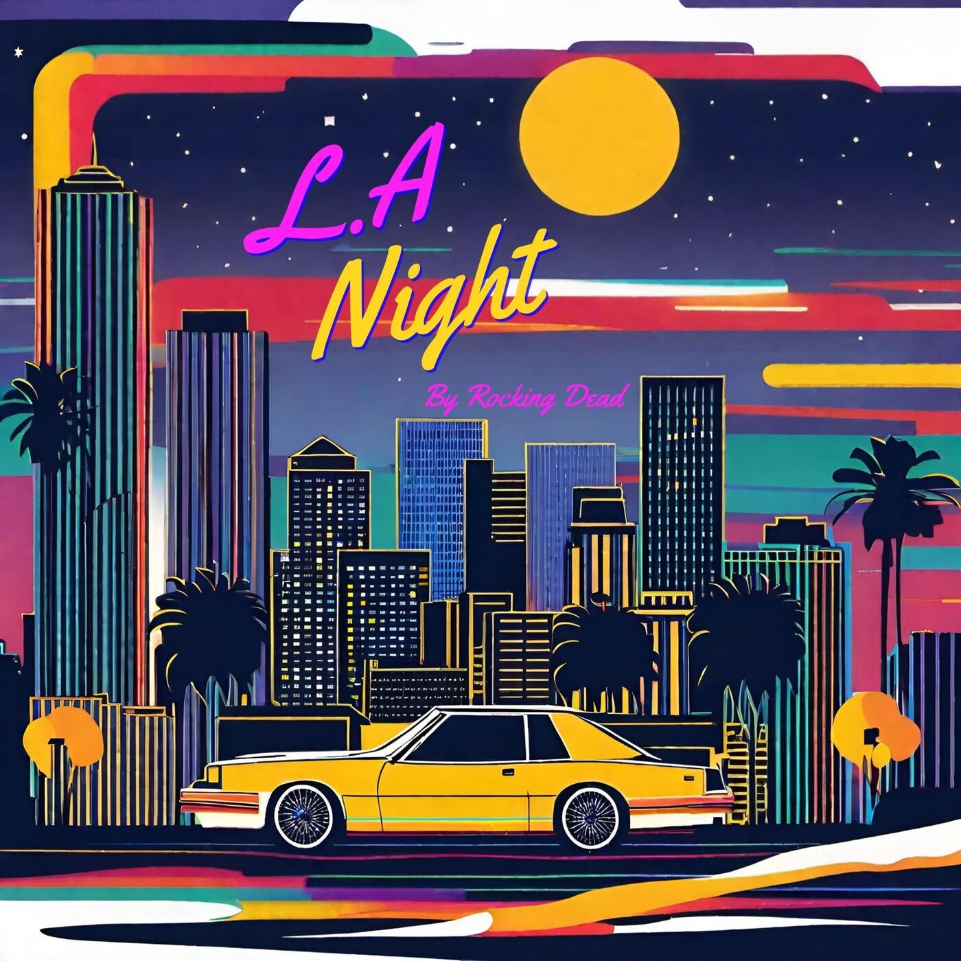 L.A Night