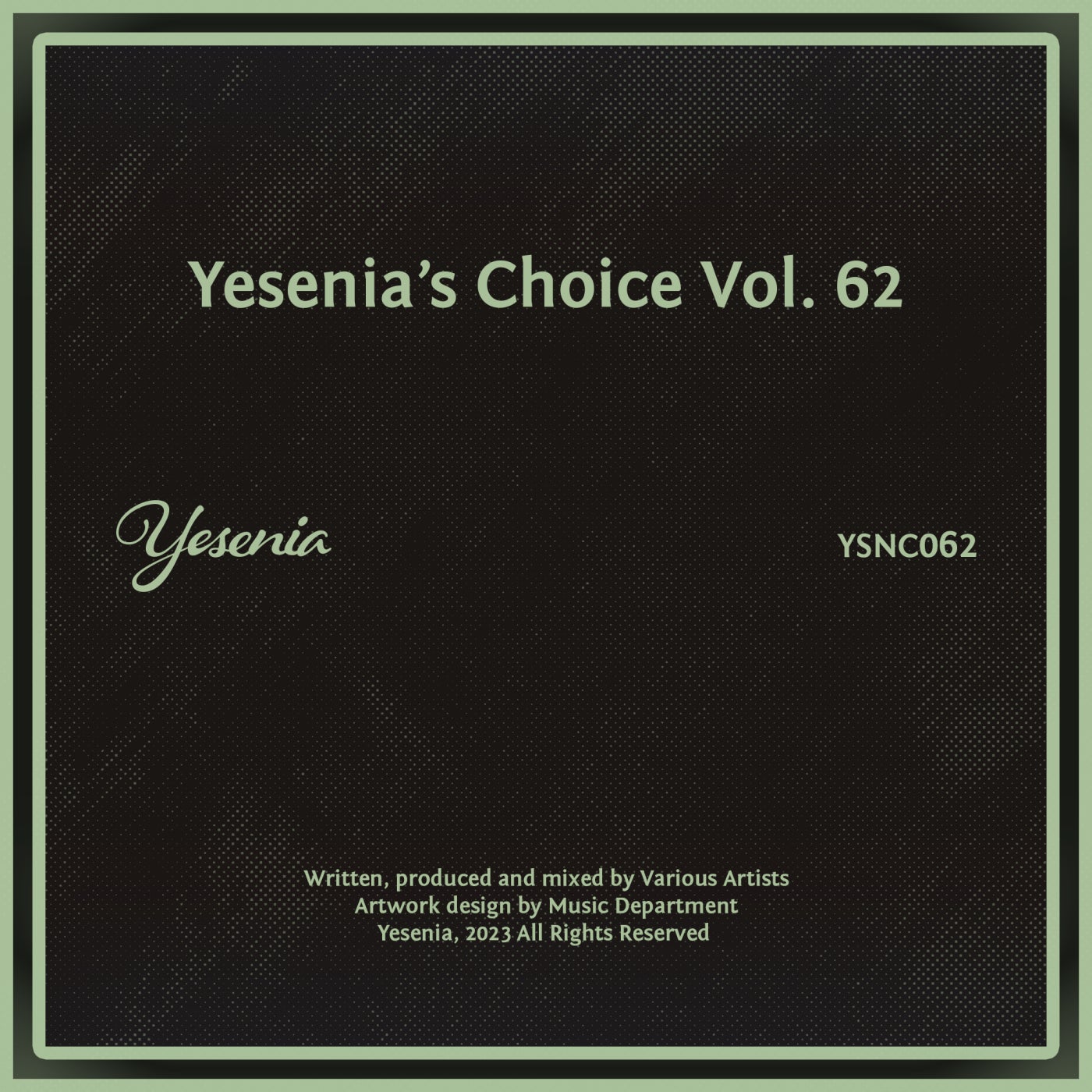 Yesenia's Choice, Vol. 63