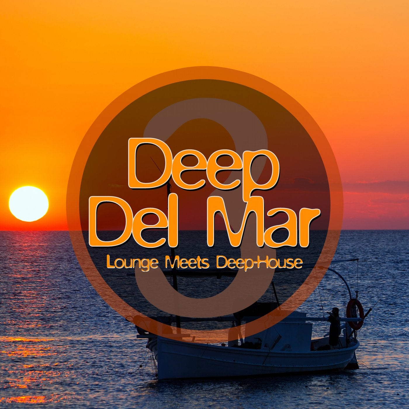 Deep Del Mar - Lounge Meets Deep-House Vol. 3