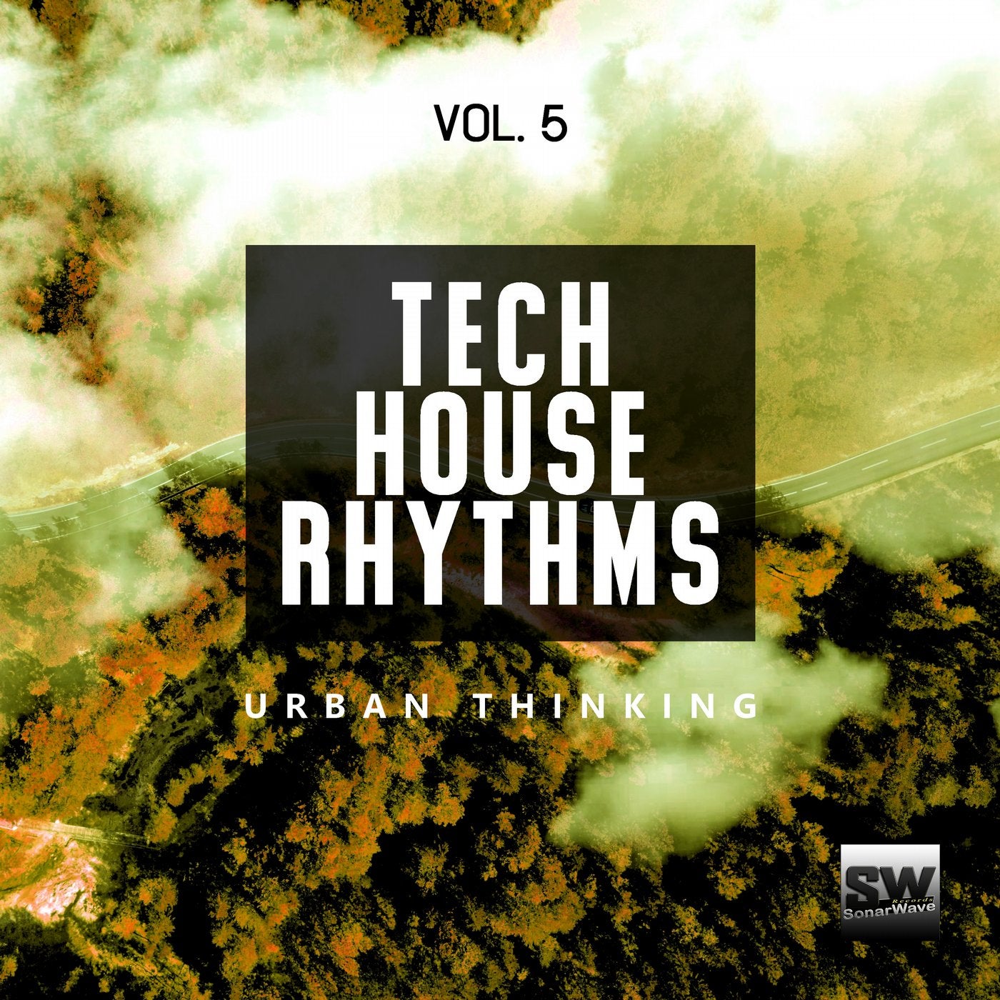 Tech House Rhythms, Vol. 5 (Urban Thinking)