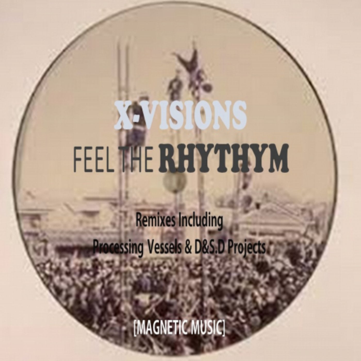 Feel The Rhythm Ep