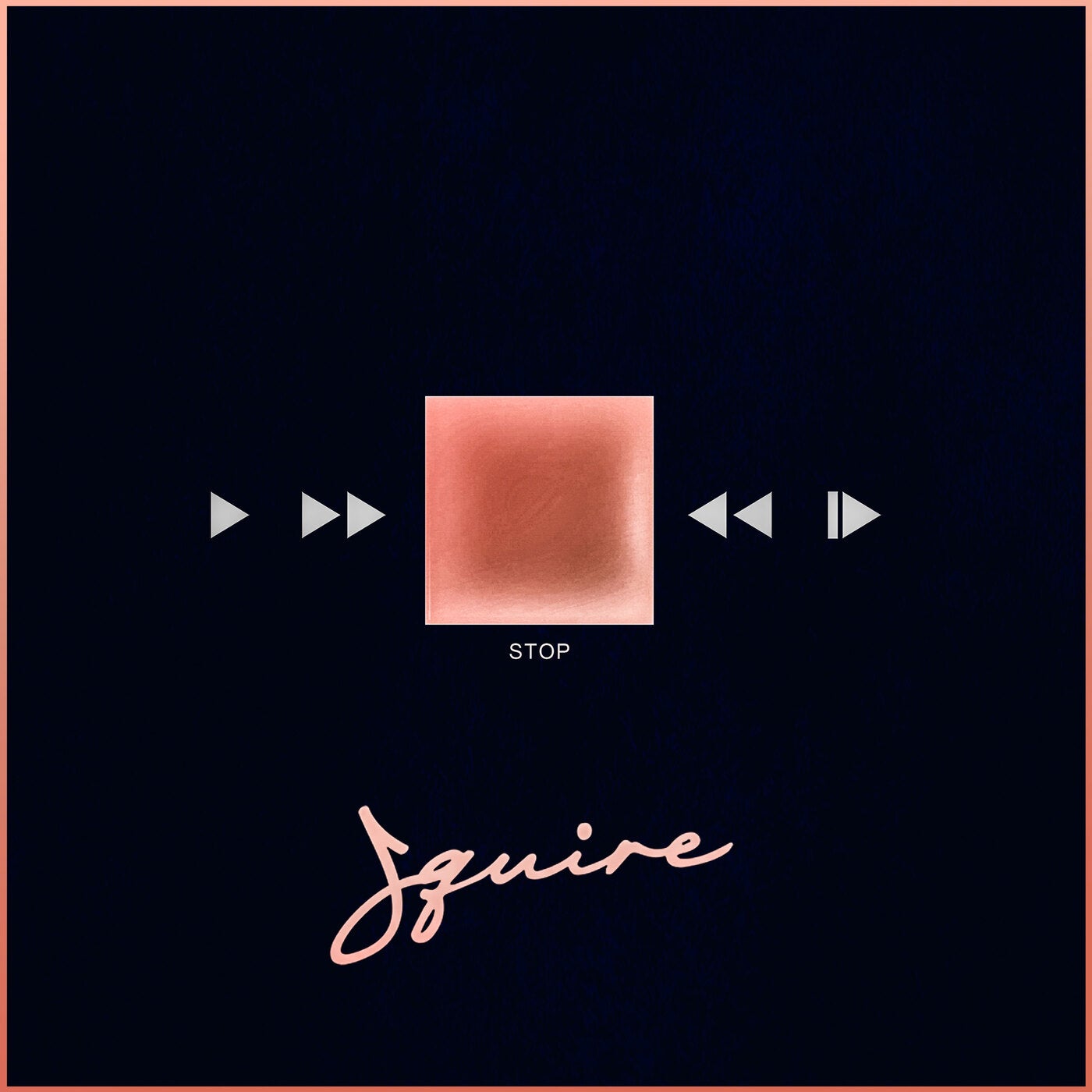 Squire – STOP Squire – STOP