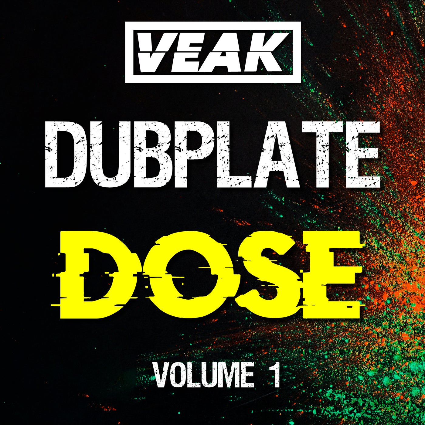 Dubplate Dose Volume 1