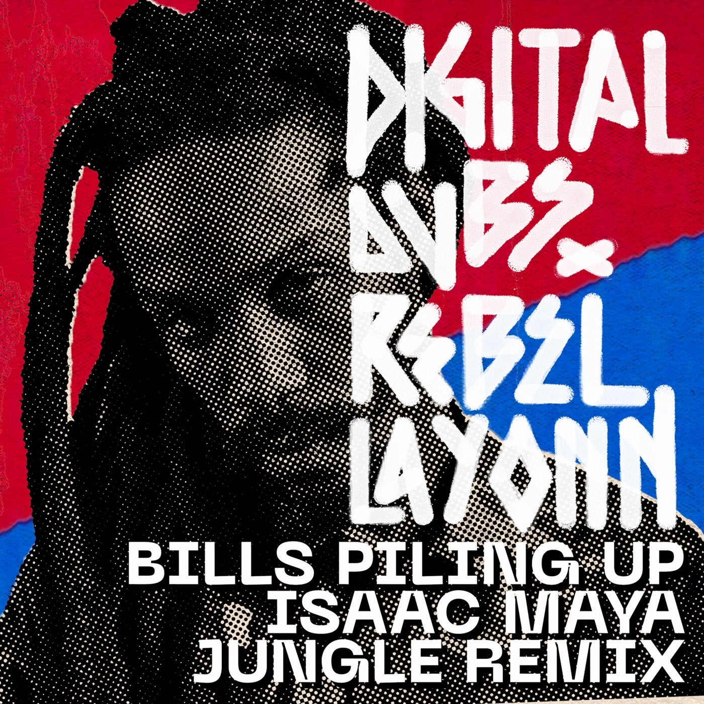 Bills Piling Up (feat. Rebel Layonn) [Isaac Maya Remix]