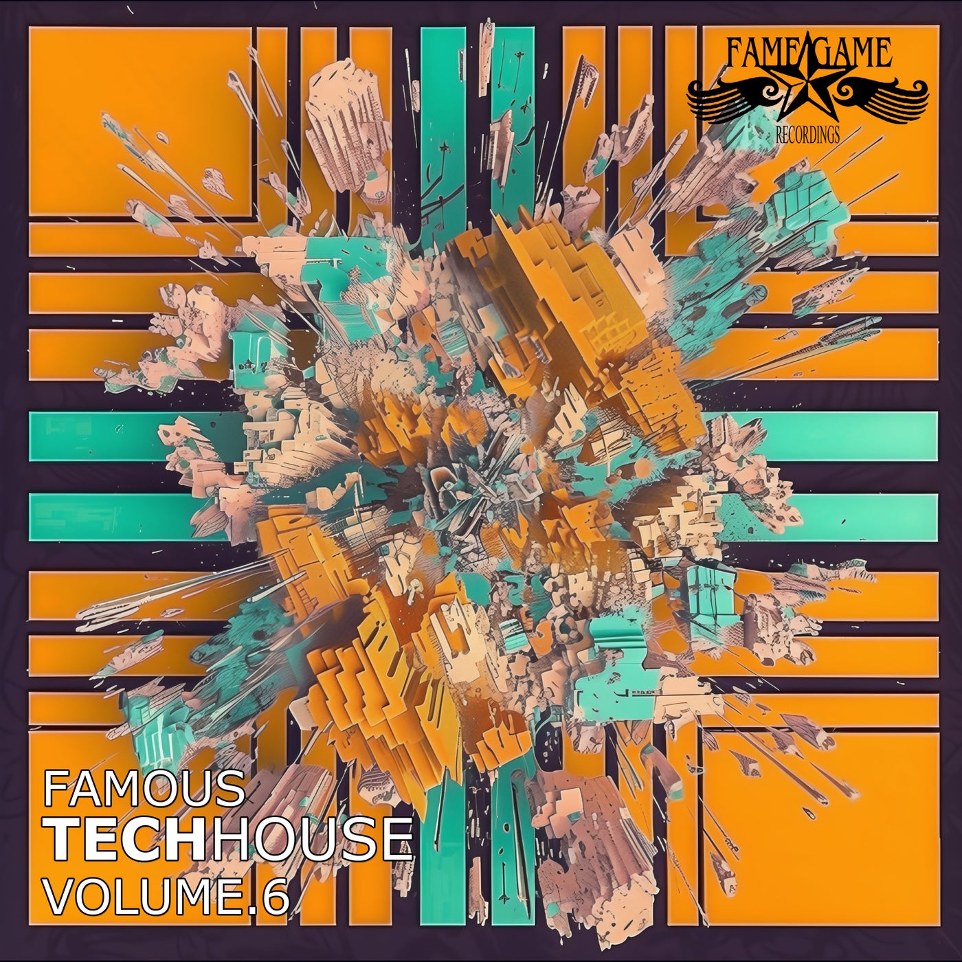 Famous Techhouse, Vol. 6