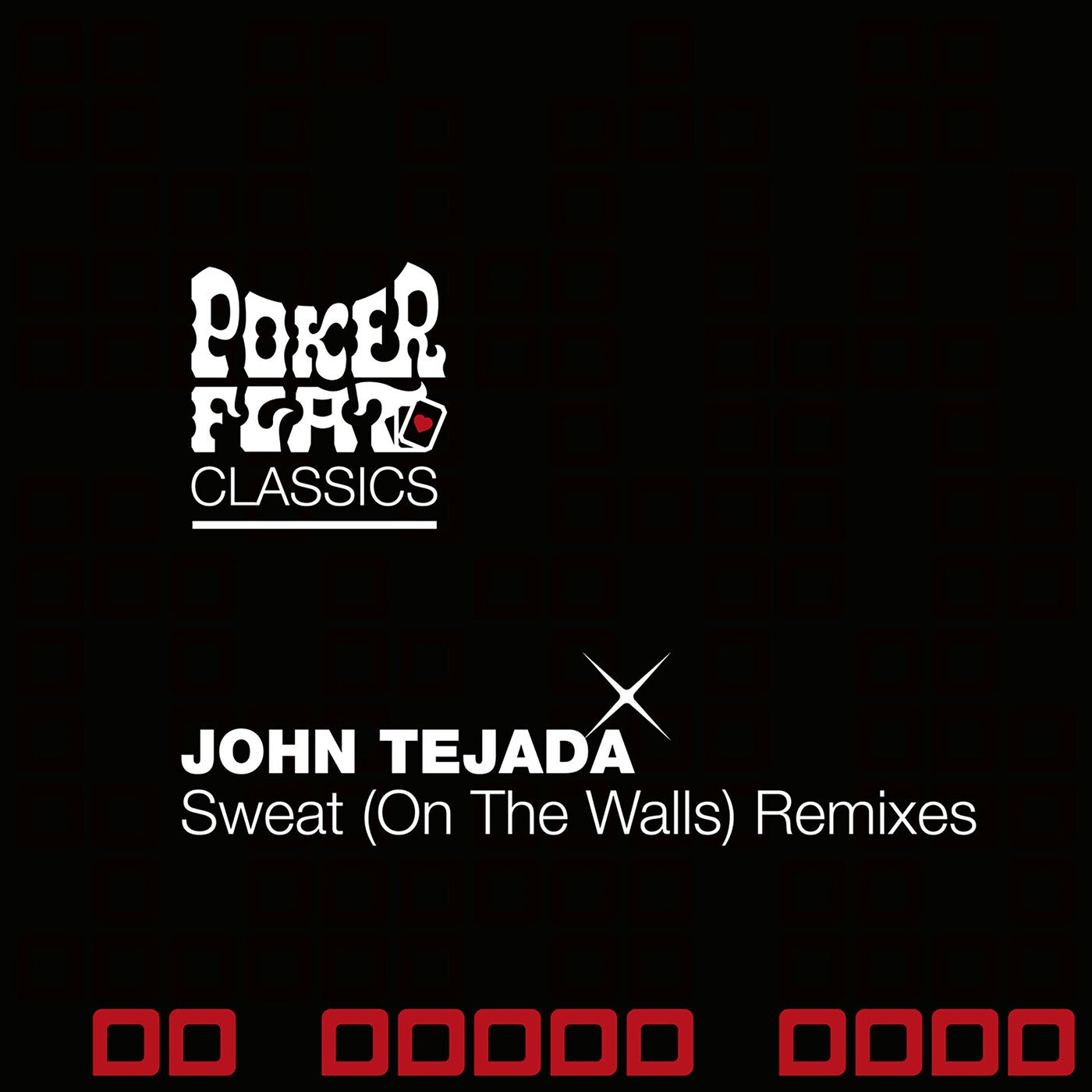 Sweat (On The Walls) - The Remixes