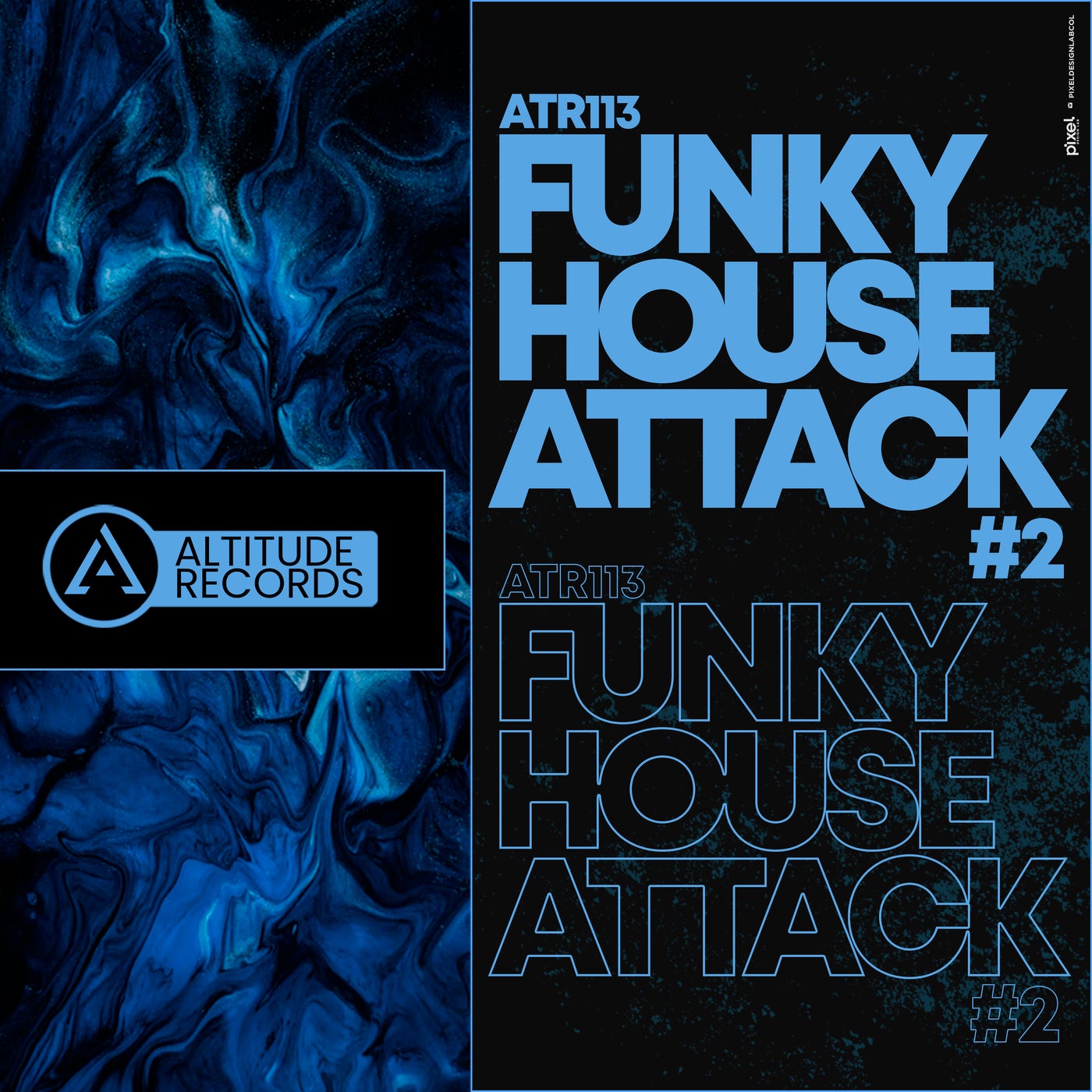 FUNKY HOUSE ATTACK #2
