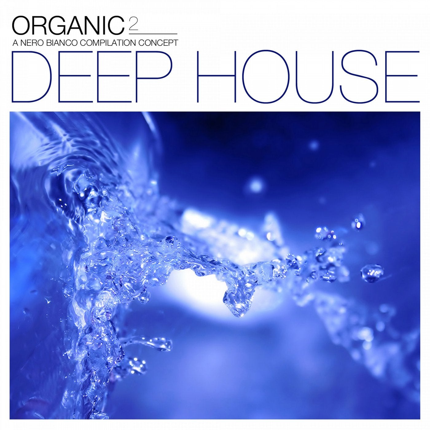 Organic Deep House 2