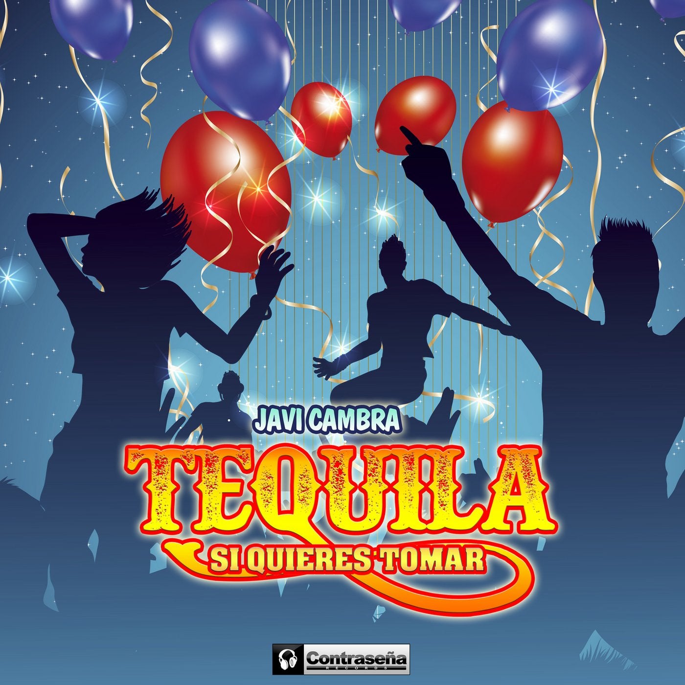 Tequila (Si Quieres Tomar)
