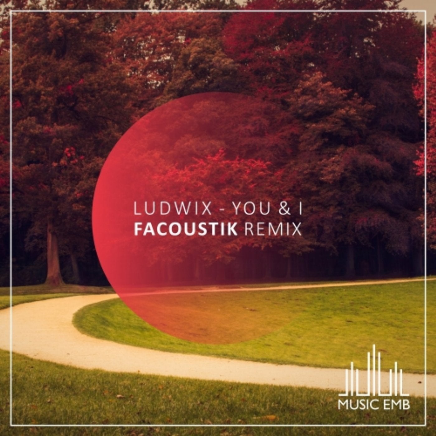 You & I (FacoustiK Remix)