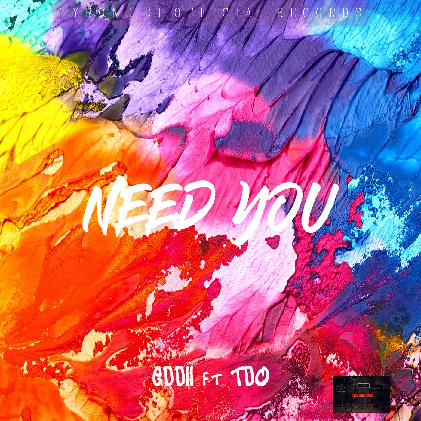 NEED YOU